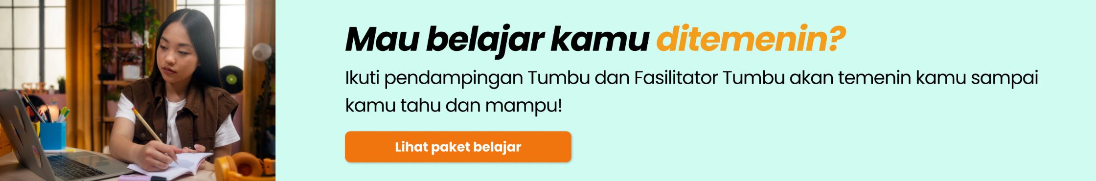 belajar tumbuh